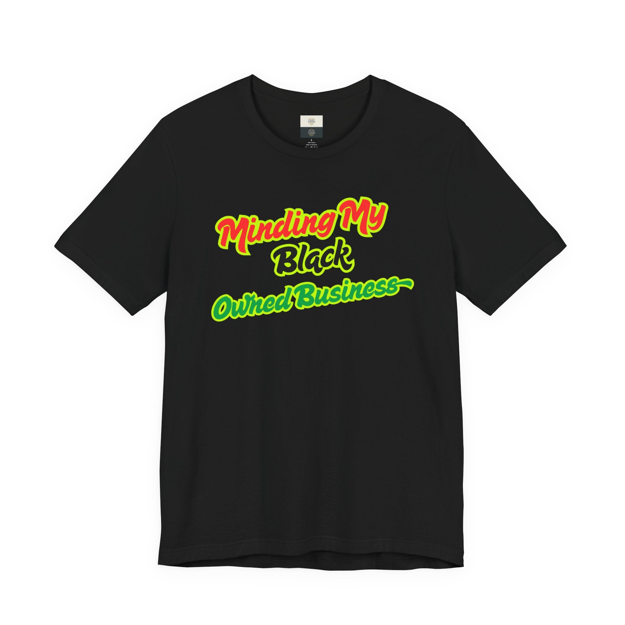 Minding My Black Owned Business Tee — Empowerment Pride Shirt
