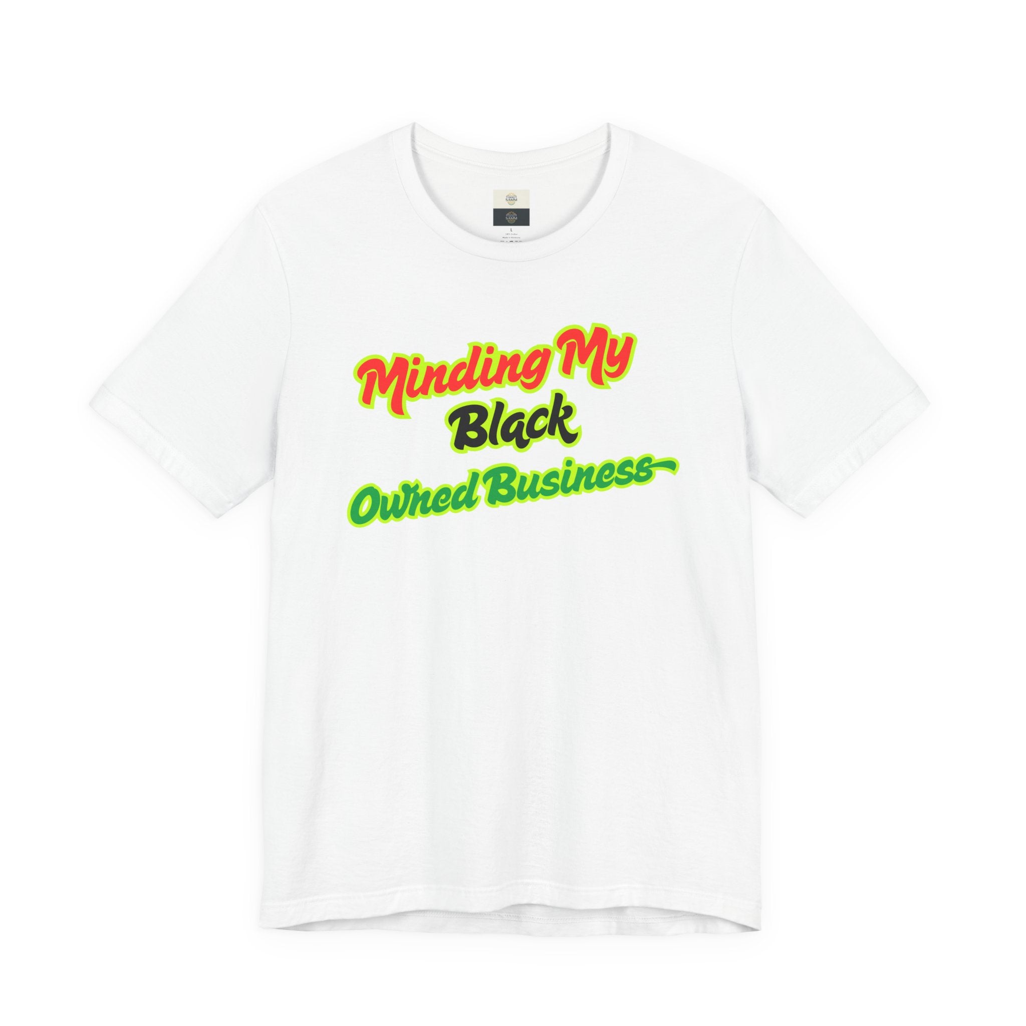 Minding My Black Owned Business Tee — Empowerment Pride Shirt