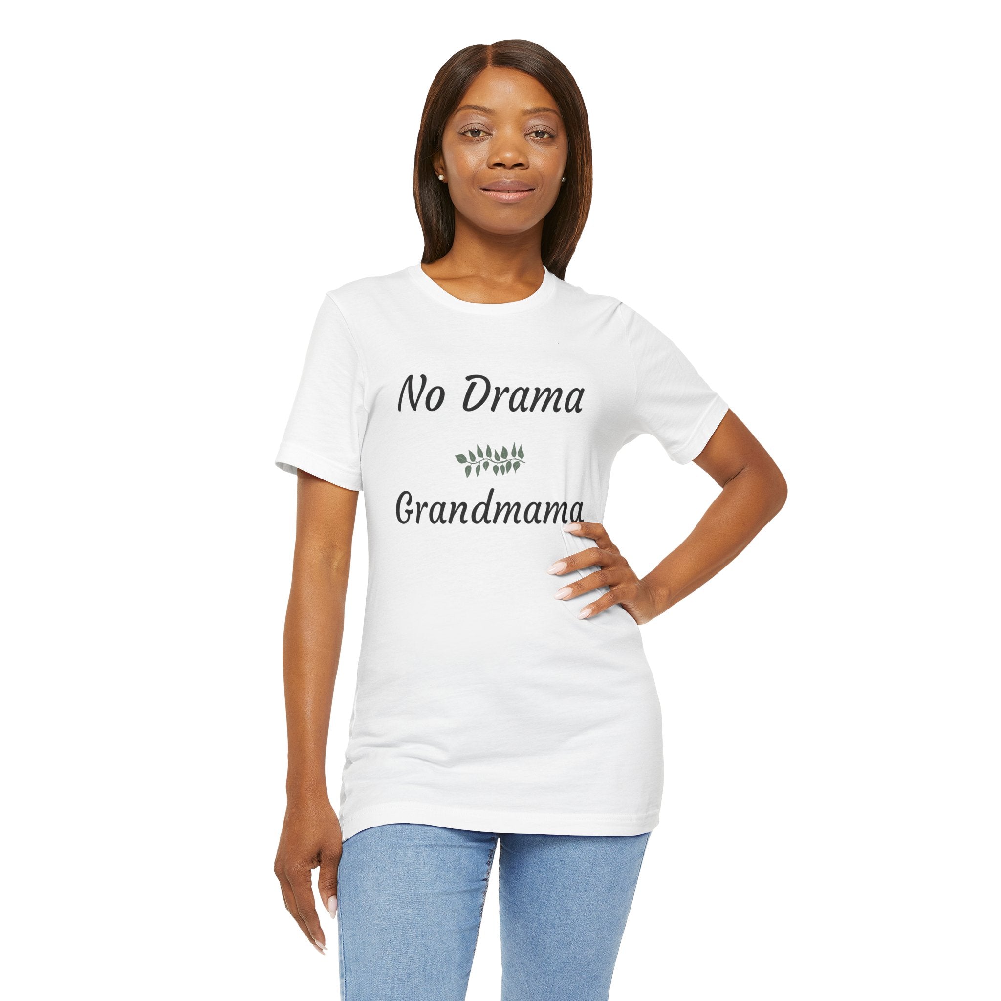 No Drama Grandmama T-Shirt