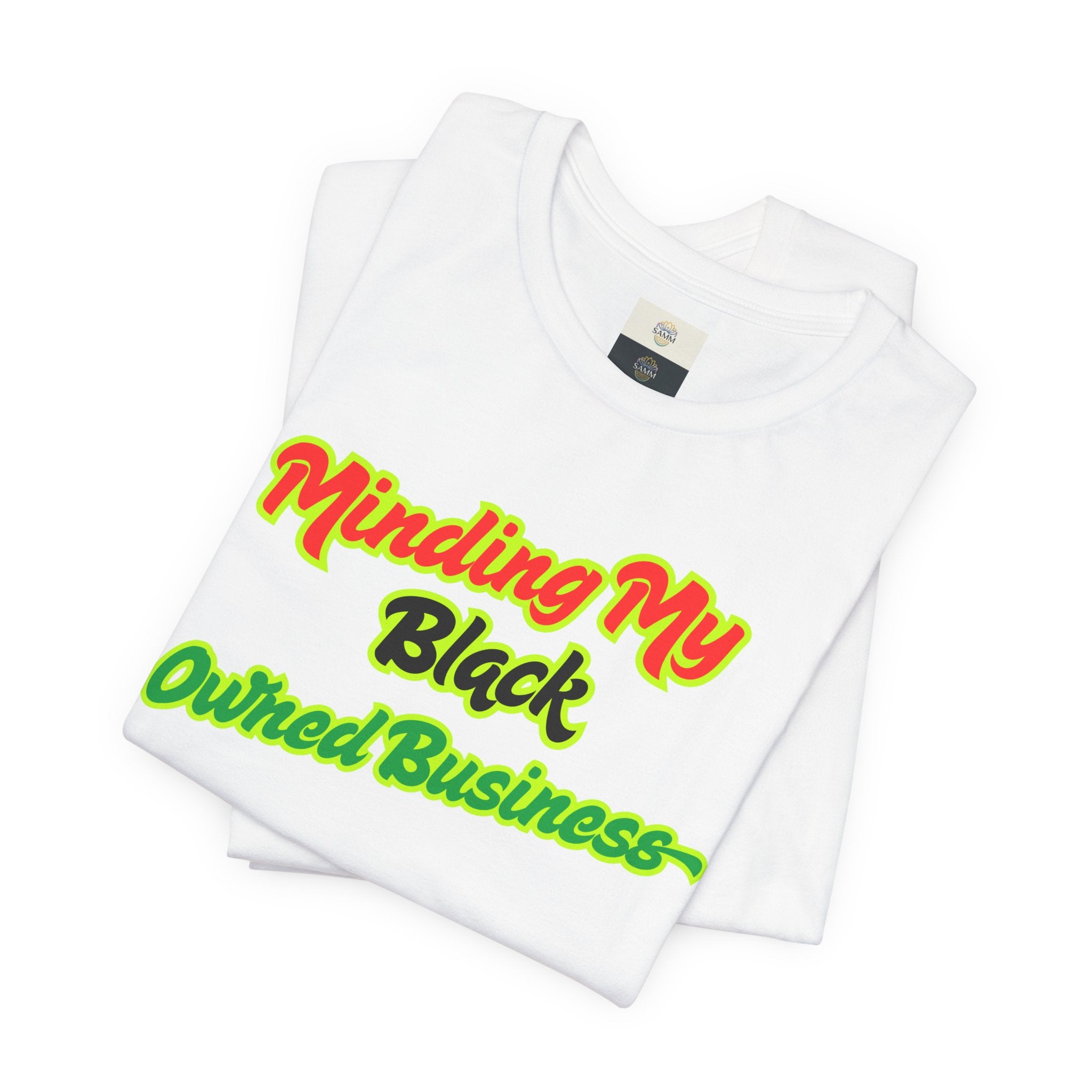Minding My Black Owned Business Tee — Empowerment Pride Shirt