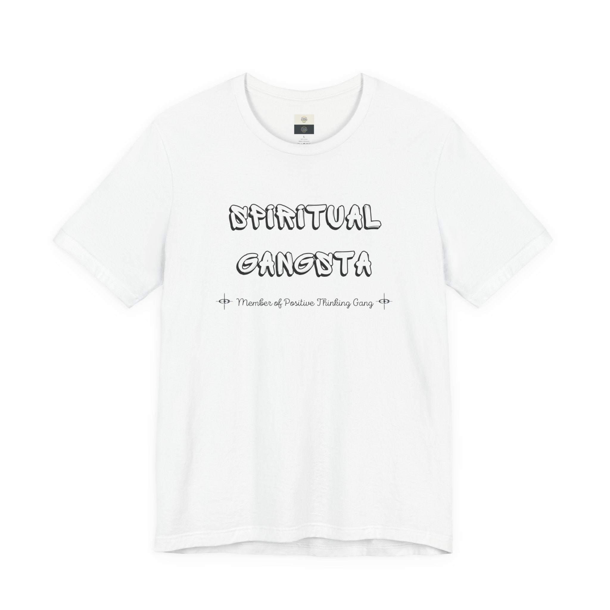 Spiritual Gangsta T‑Shirt — Member of Positive Thinking Gang