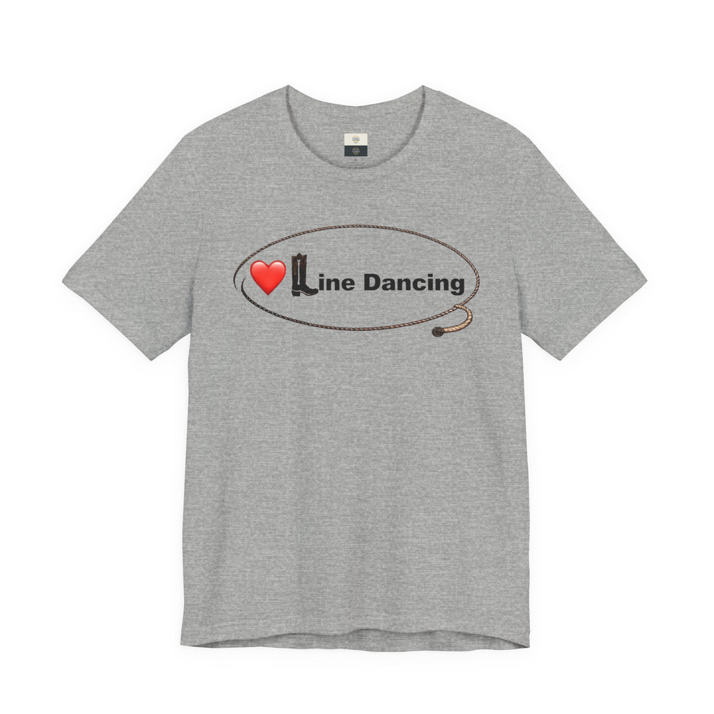 Love Line Dancing T‑Shirt — Country Western Dance Tee